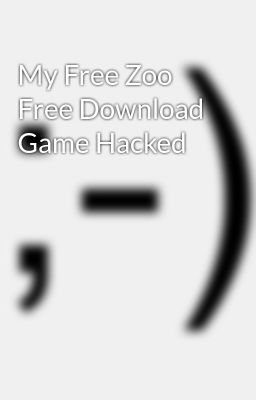My Free Zoo Download